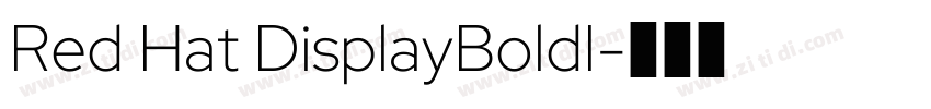 Red Hat DisplayBoldI字体转换